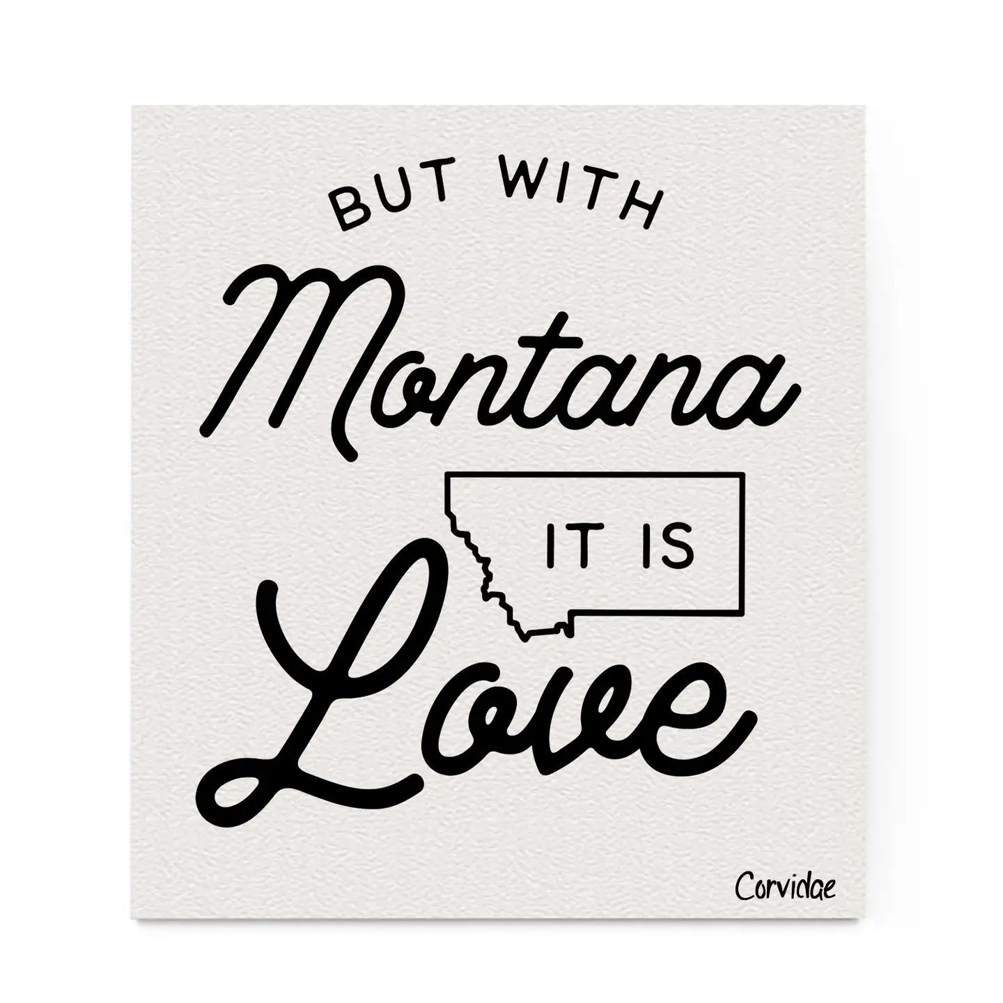 Corvidae Swedish Dishcloth: Montana It Is Love
