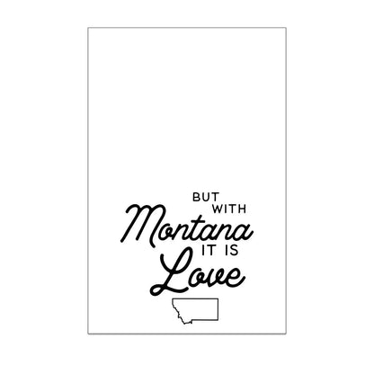 Corvidae Tea Towel: Montana It Is Love
