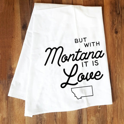Corvidae Tea Towel: Montana It Is Love