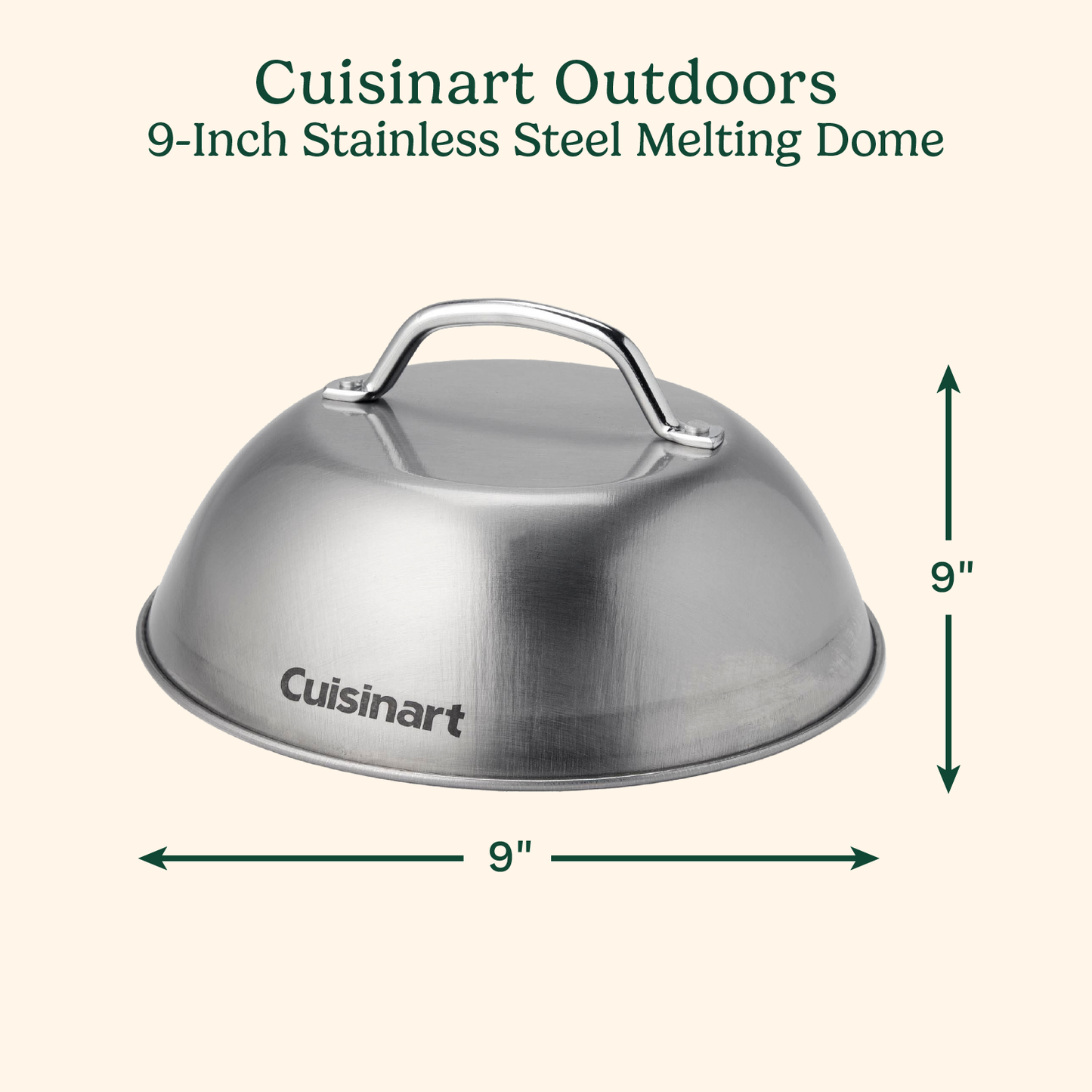Cuisinart Melting Dome:  9"
