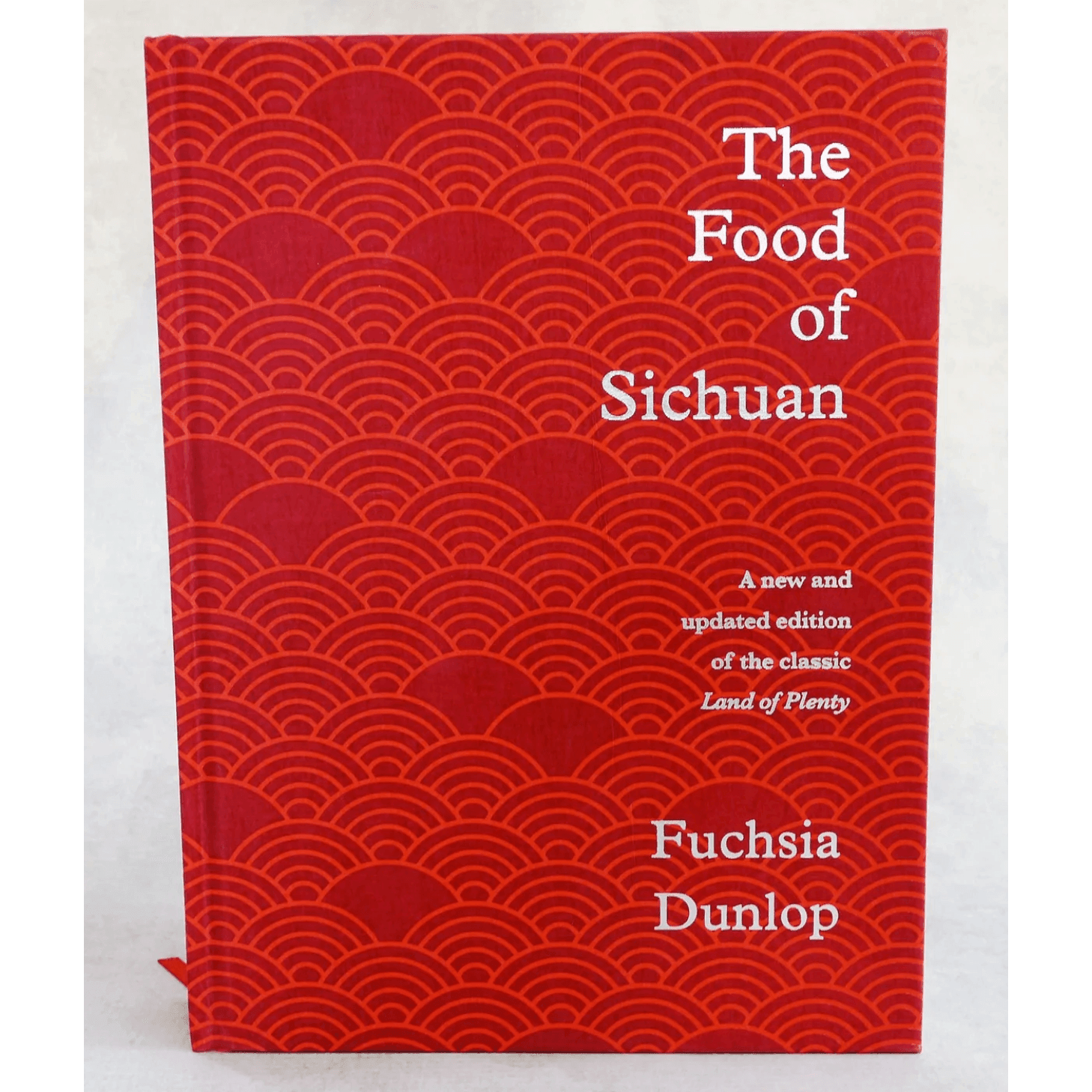 Cookbook: The Food of Sichuan by Fuschia Dunlop